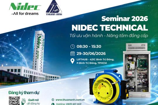 Sự kiện Nidec Technical Seminar 2026: Giải pháp làm chủ công nghệ máy kéo toàn diện Nidec từ Nhật Bản