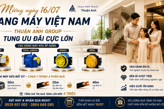 Nhân Ngày Thang Máy Việt Nam, Thuận Anh Tung Ưu Đãi Mua Máy Kéo Tặng Cáp Chính Hãng